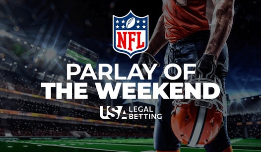 NFL Parlay of the weekend