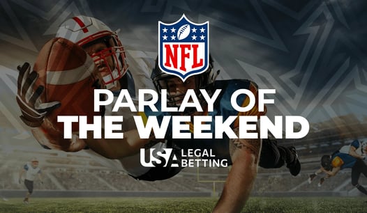 NFL Parlay of the weekend